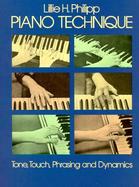Piano Technique Tone, Touch, Phrasing and Dynamics cover