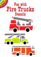 Fun With Fire Trucks Stencils cover