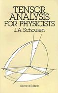 Tensor Analysis for Physicists cover