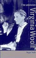 The Unknown Virginia Woolf cover
