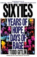 The Sixties Years of Hope Days of Rage cover