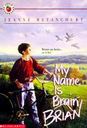 My Name Is Brain Brian cover