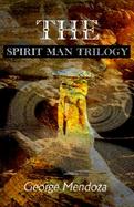 The Spirit Man Trilogy cover