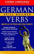 German Skill Builder Verbs Master All the Tenses and Speak Fluently! cover