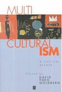 Multiculturalism: A Critical Reader cover