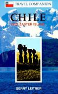 Chile and Easter Island: Travel Companion cover