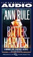 Bitter Harvest: A Woman's Fury, a Mother's Sacrifice cover