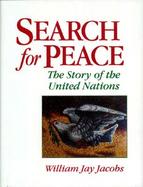 Search for Peace: The Story of the United Nations cover