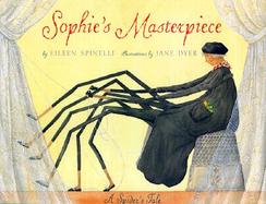 Sophie's Masterpiece A Spider's Tale cover