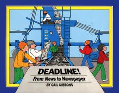 Deadline! From News to Newspaper cover