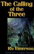The Calling of the Three cover