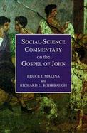 Social-Science Commentary on the Gospel on John cover