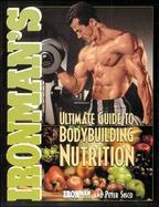 Ironman's Ultimate Guide to Bodybuilding Nutrition cover