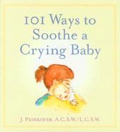 101 Ways to Soothe a Crying Baby cover