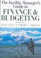 The Facility Manager's Guide to Finance and Budgeting cover