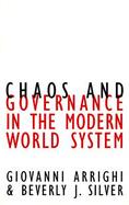 Chaos and Governance in the Modern World System cover