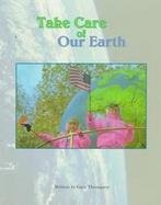 Take Care of Our Earth cover