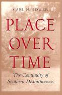 Place over Time The Continuity of Southern Distinctiveness cover
