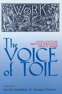 The Voice of Toil Nineteenth-Century British Writings About Work cover