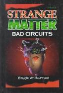 Bad Circuits cover