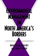 Environmental Management on North America's Borders cover