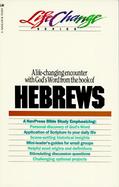 A Navpress Bible Study on the Book of Hebrews cover