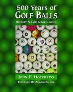 Collectible Golf Balls--History and Price Guide cover