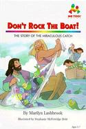 Don't Rock the Boat The Story of the Miraculous Catch cover