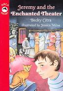 Jeremy And The Enchanted Theater cover