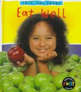 Eat Well cover