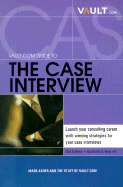 The Vault.Com Guide to the Case Interview cover