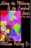 Along the Midway of the Carnival of Souls and Other Stories cover