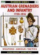 Austrian Grenadiers & Infantry 1788-1816 cover