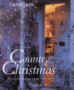 Country Christmas: Decorating the Home for the Festive Season cover
