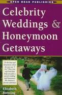 Celebrity Weddings & Honeymoon Getaways cover