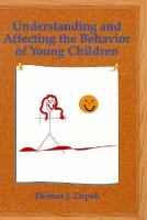 Understanding and Affecting the Behavior of Young Children cover