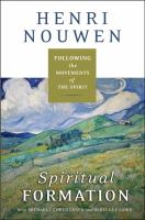 Spiritual FormationFollowing the Movements of the Spirit cover