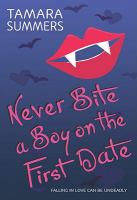 Never Bite a Boy on the First Date cover