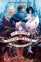 The School for Good and Evil #2: a World Without Princes cover