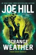 Strange Weather : Four Short Novels cover