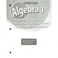 Algebra 1, Spanish Word Problems Practice Workbook cover