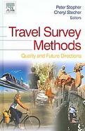 Travel Survey Methods Quality And Future Directions cover