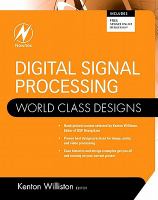 Digital Signal Processing: World Class Designs: World Class Designs cover