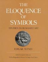 Eloqyence of Symbols: Stuies in Humanist Art cover