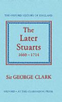 The Later Stuarts, 1660-1714, cover