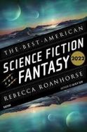 The Best American Science Fiction and Fantasy 2022 cover