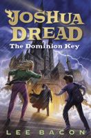 Joshua Dread: the Dominion Key cover