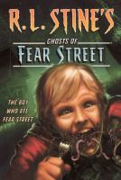 The Boy Who Ate Fear Street cover