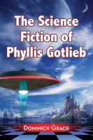 The Science Fiction of Phyllis Gotlieb : A Critical Reading cover