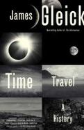 Time Travel : A History cover